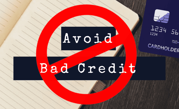 How to avoid bad credit