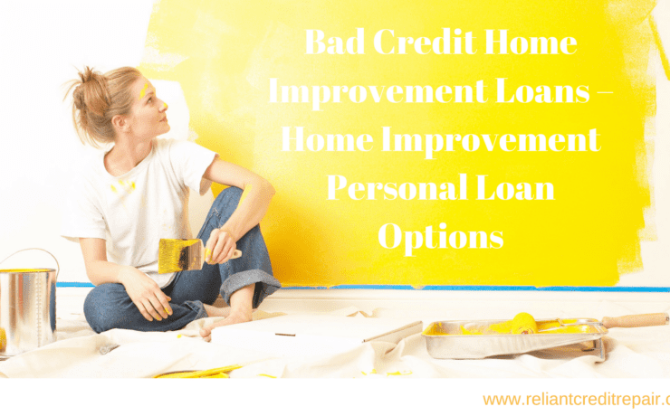 Bad Credit Home Improvement Loans
