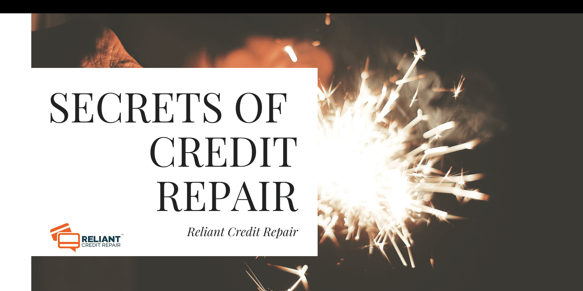 Secrets OF Credit Repair
