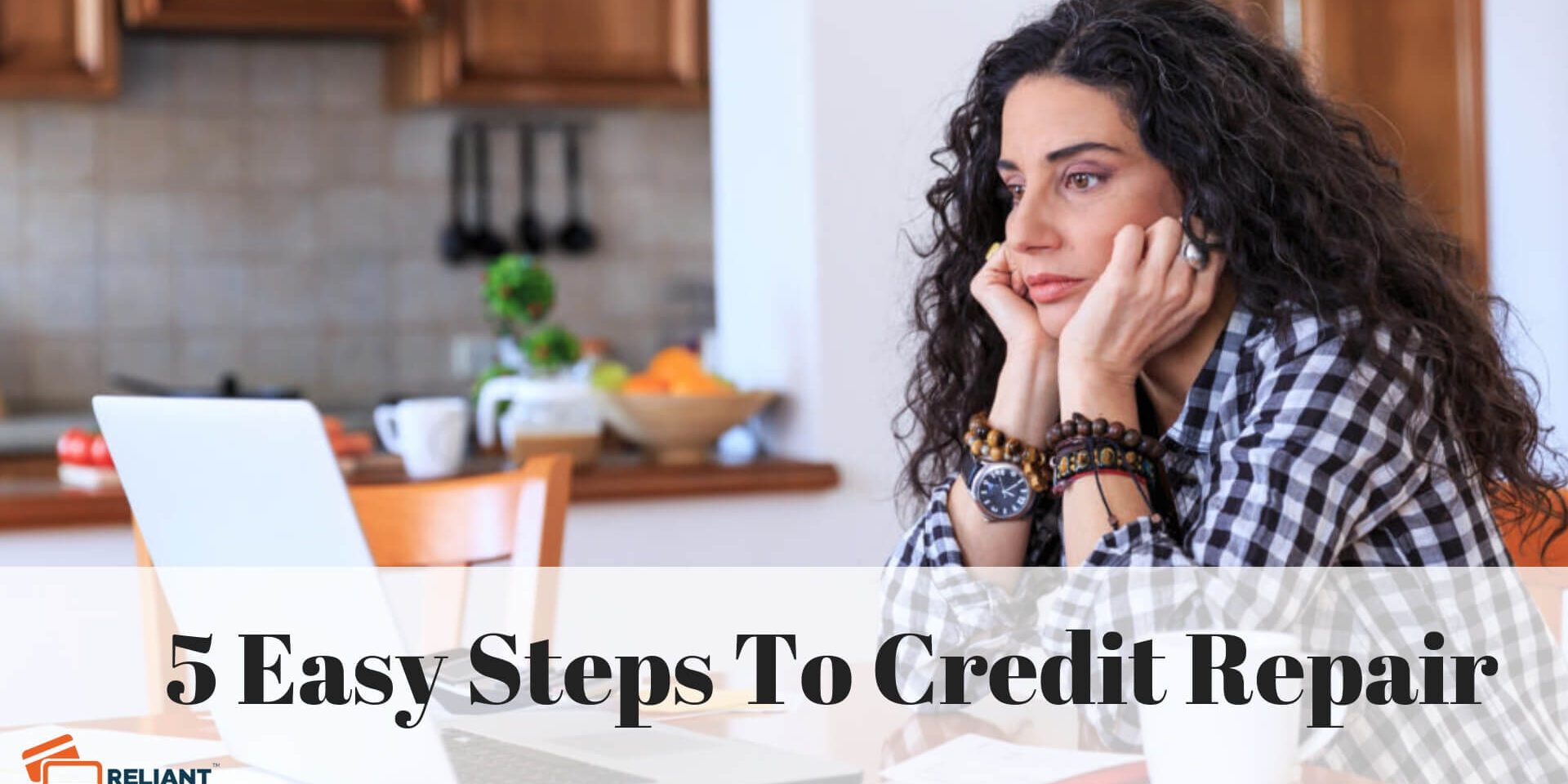 5 Easy Steps To Credit Repair