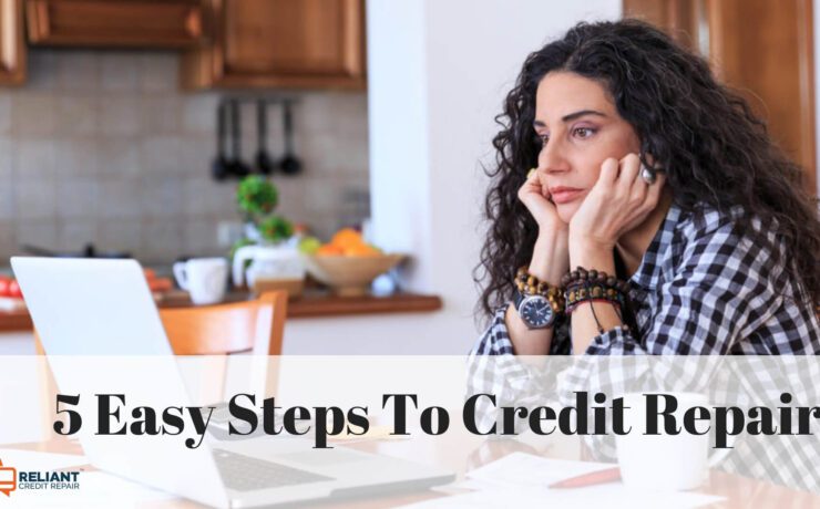 5 Easy Steps To Credit Repair