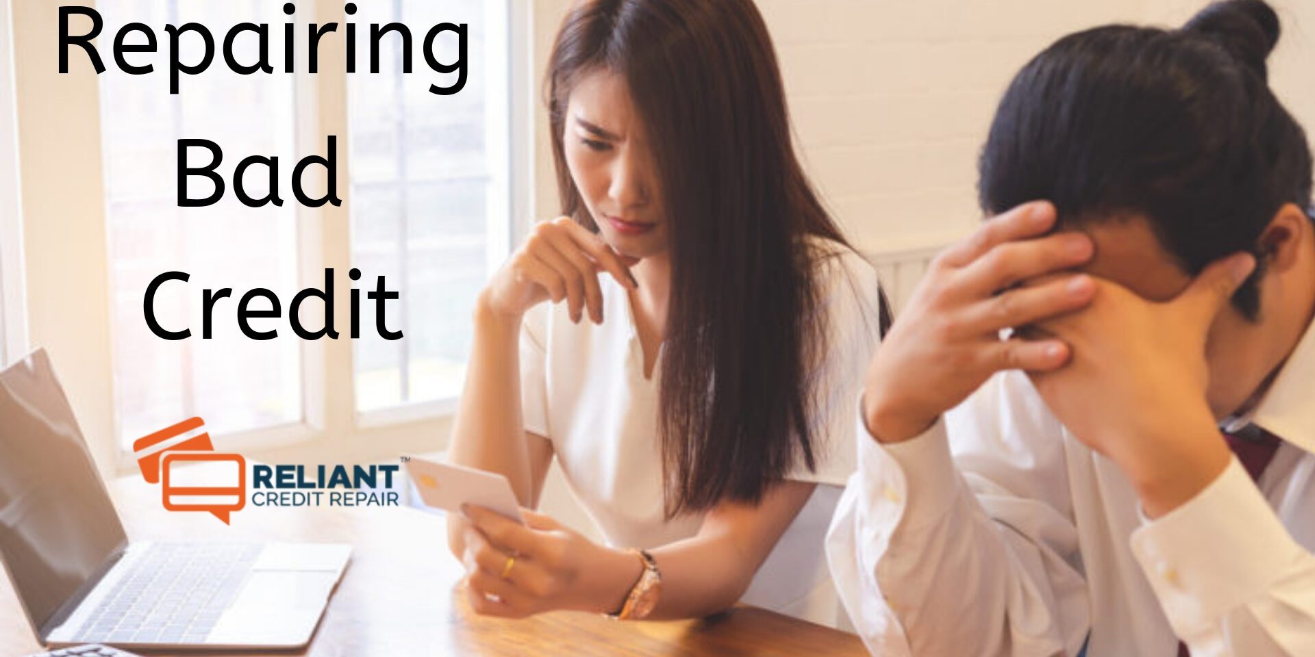 Repairing Bad Credit