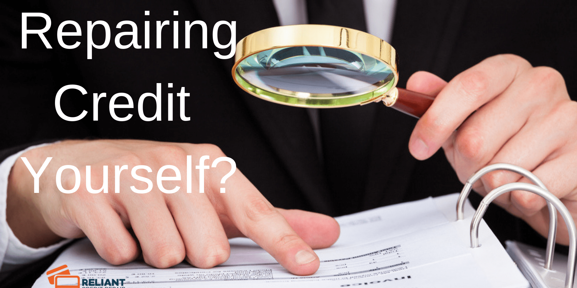 Repairing Credit Yourself