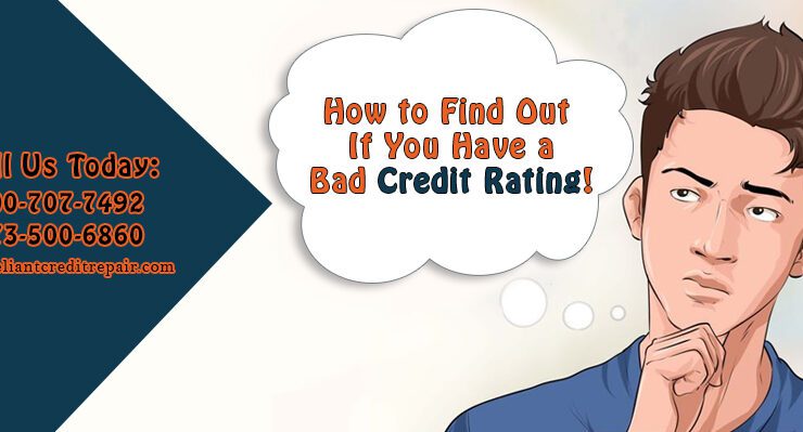 How to Find Bad Credit Rating