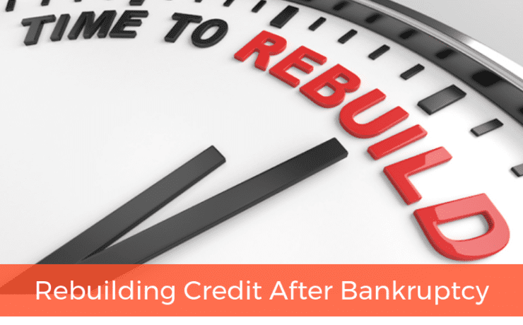Rebuild Credit after Bankruptcy