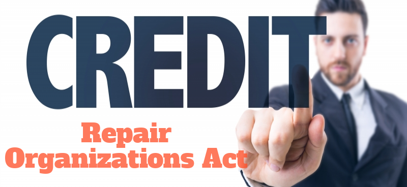 Credit Repair Organizations Act
