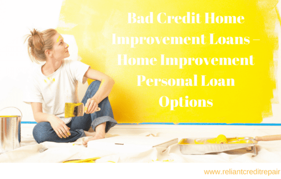 Bad Credit Home Improvement Loans