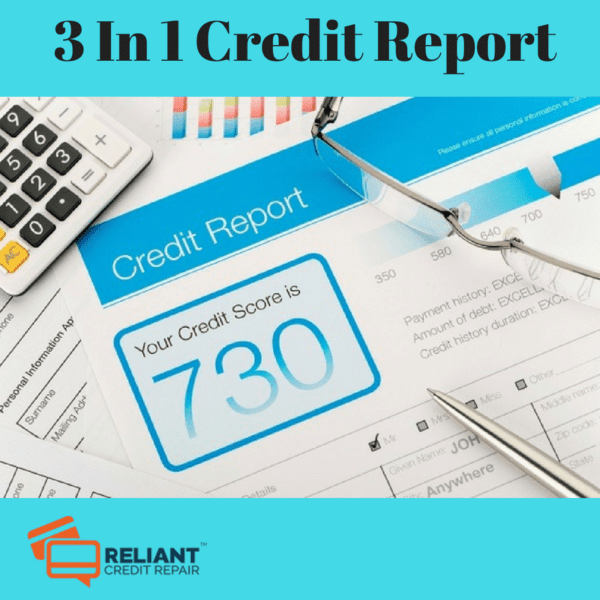 3 In 1 Credit Report Getting A Copy Of Your Credit