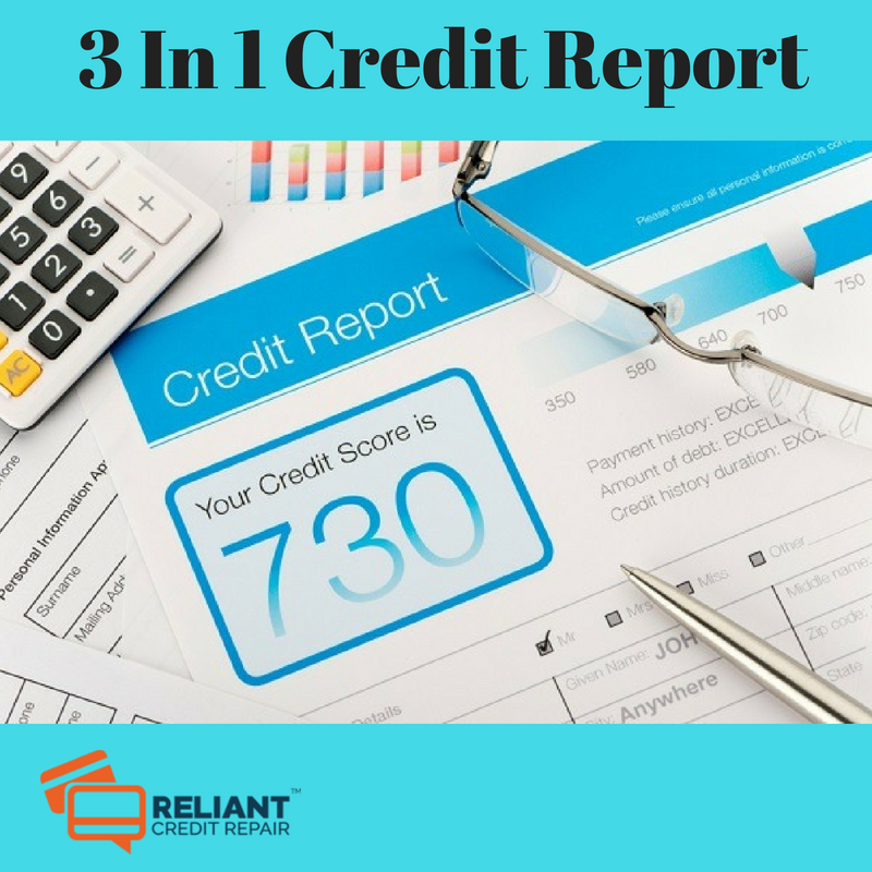 3 in 1 credit report