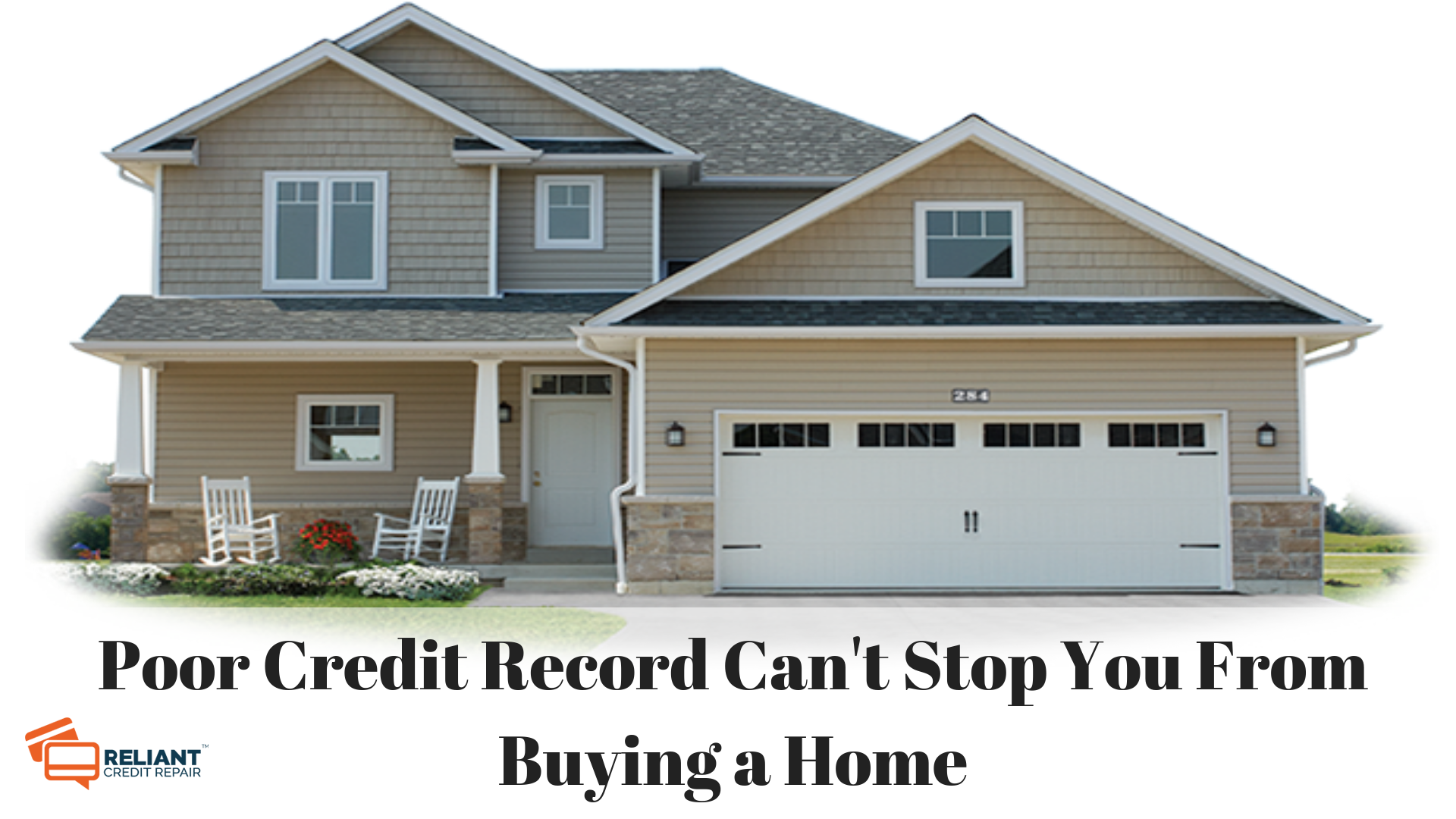 how can i buy a house with poor credit