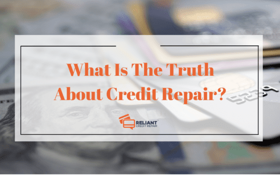 Truth about Credit Repair