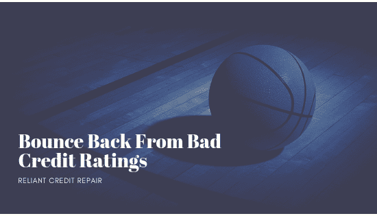 Bad Credit Ratings