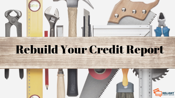 Rebuild Your Credit Report